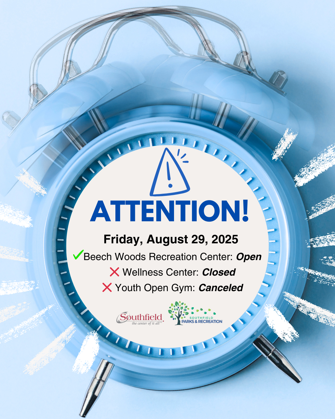 informational graphic about building closures at the Beech Woods Recreation Center on August 29