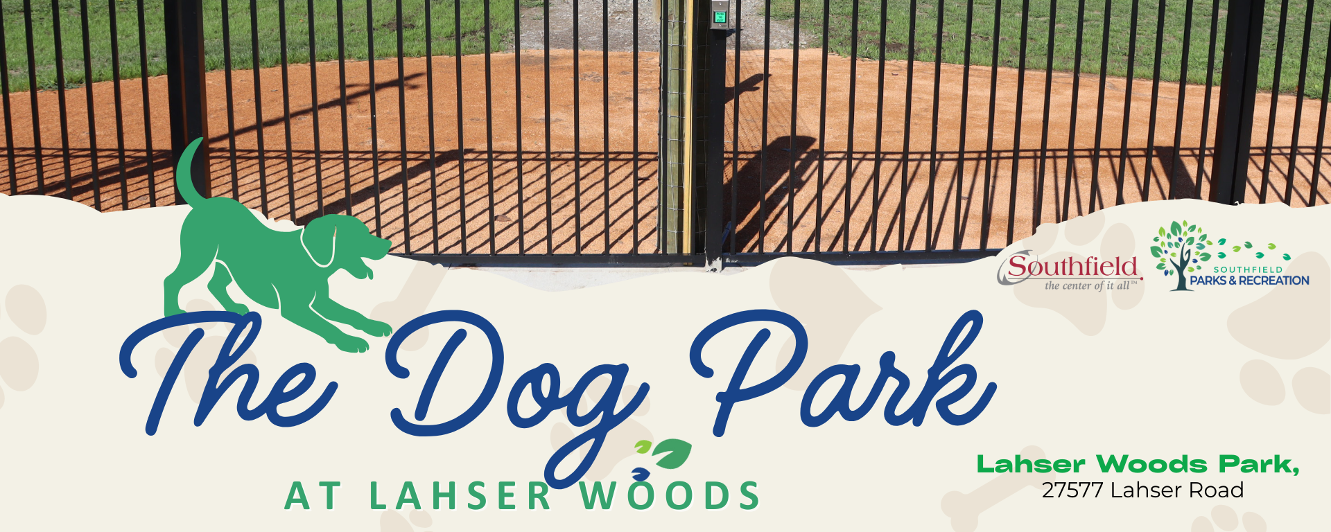 Photo features a pictures of the gate area at The Dog Park at Lahser Woods with the logo and address