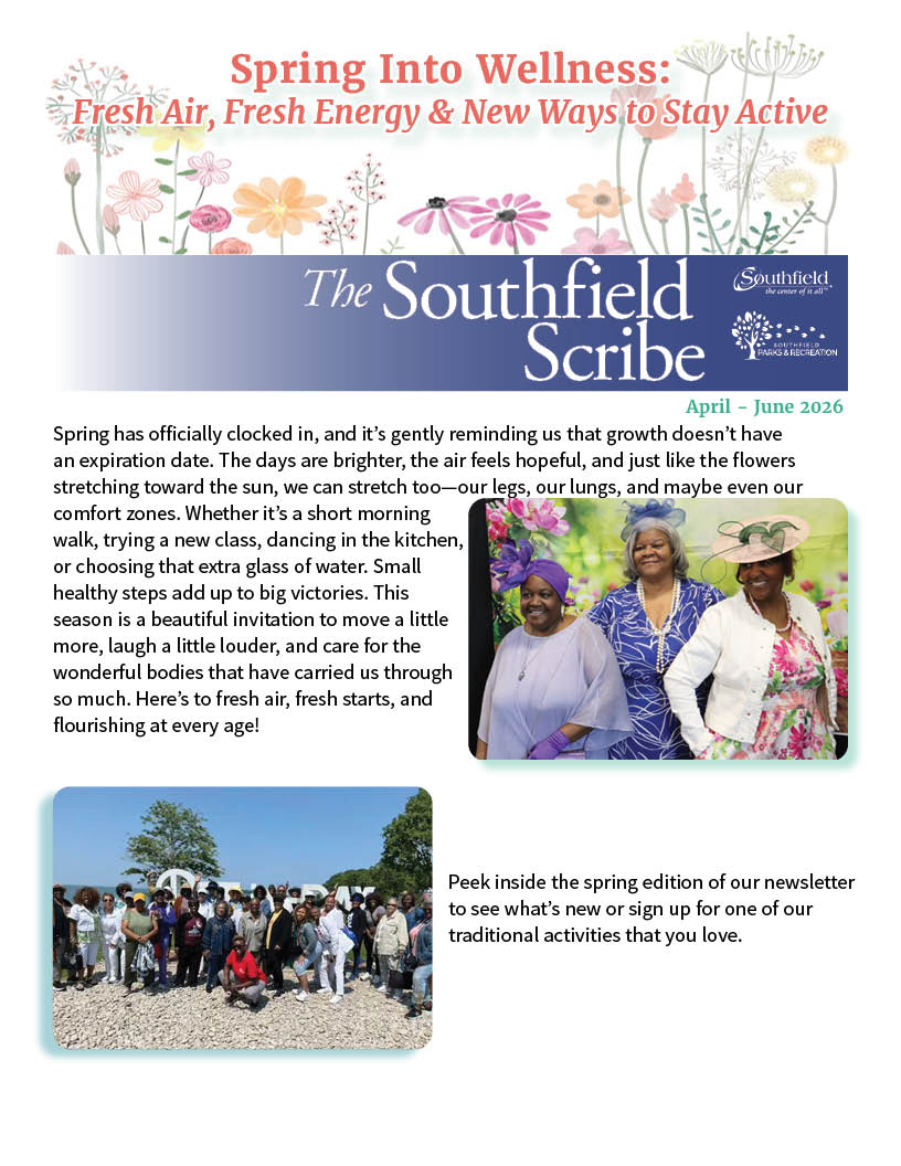 April–June 2026 Southfield Scribe newsletter cover with “Spring Into Wellness” theme, floral design, and photos of older adults at community programs.