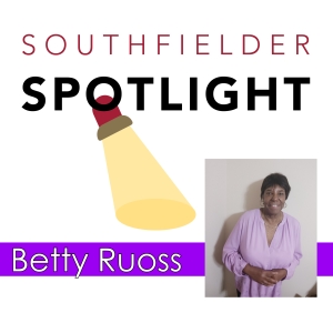 Betty Ruoss southfielder spotlight