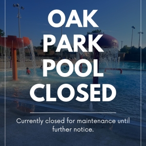 oak park pool closed