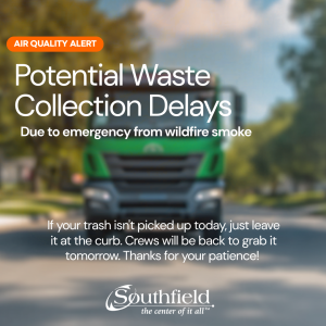 Air Quality Advisory: Potential Waste Collection Delays