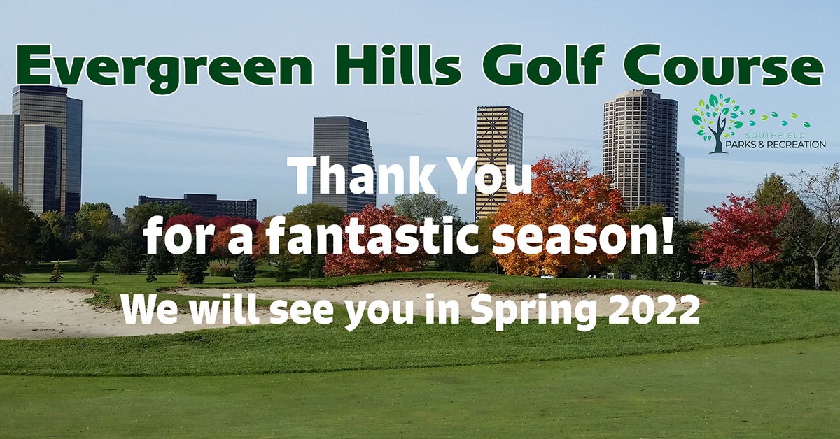Evergreen Hills Golf Course Closed for Season