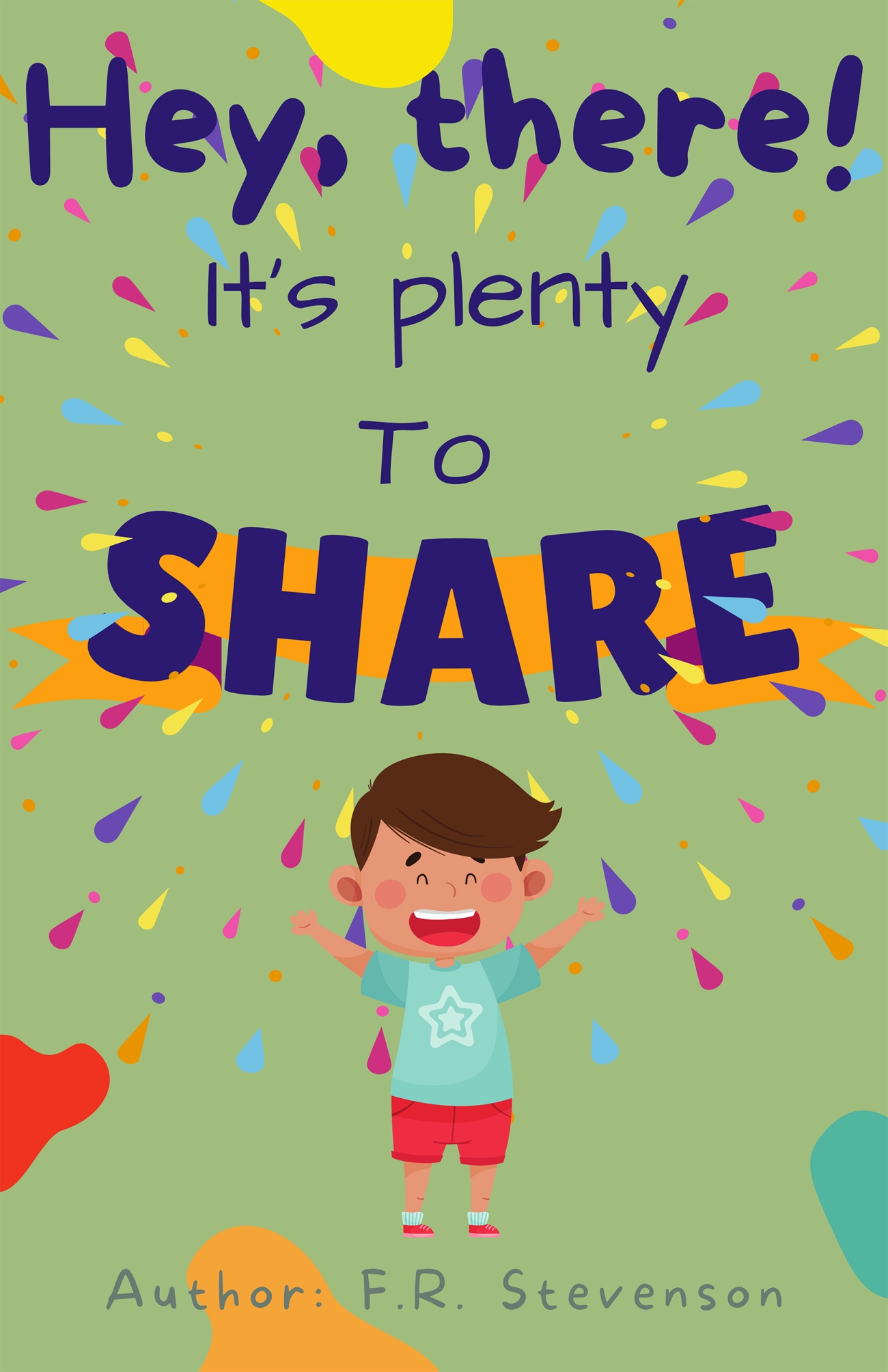 "Hey There! It's Plenty to Share" Book Cover