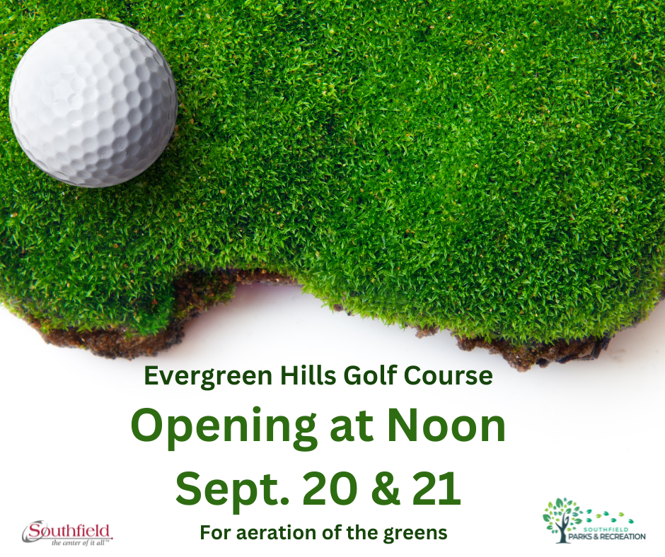Evergreen Hills GC Open Late Sept 20 &21