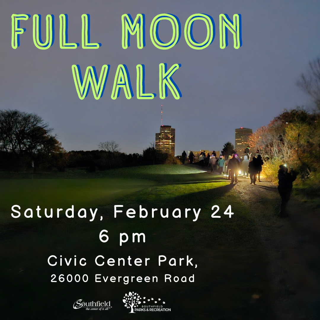 Full Moon Walk Feb 24