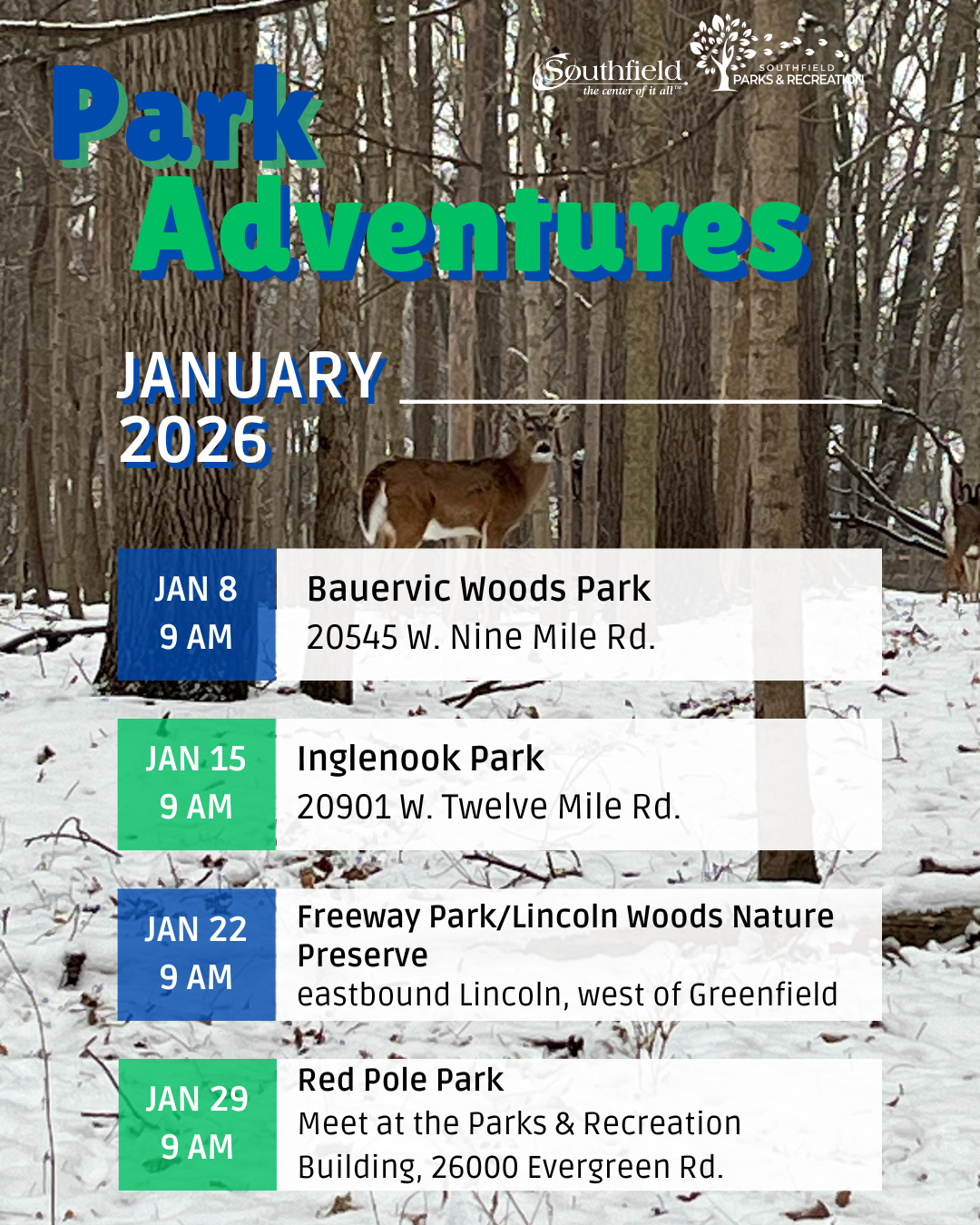 graphic with a picture of a deer seen through trees in the snow with details on the January 2026 Park Adventures schedule