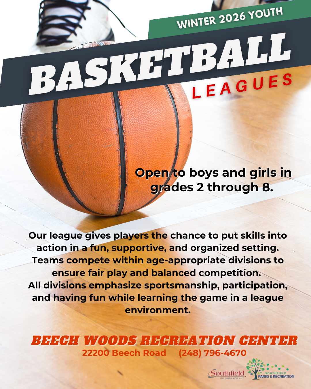 Promotional graphic for Winter 2026 Youth Basketball Leagues at Beech Woods Recreation Center. The design features a basketball on a gym floor with bold “Basketball Leagues” text. The program is open to boys and girls in grades 2 through 8
