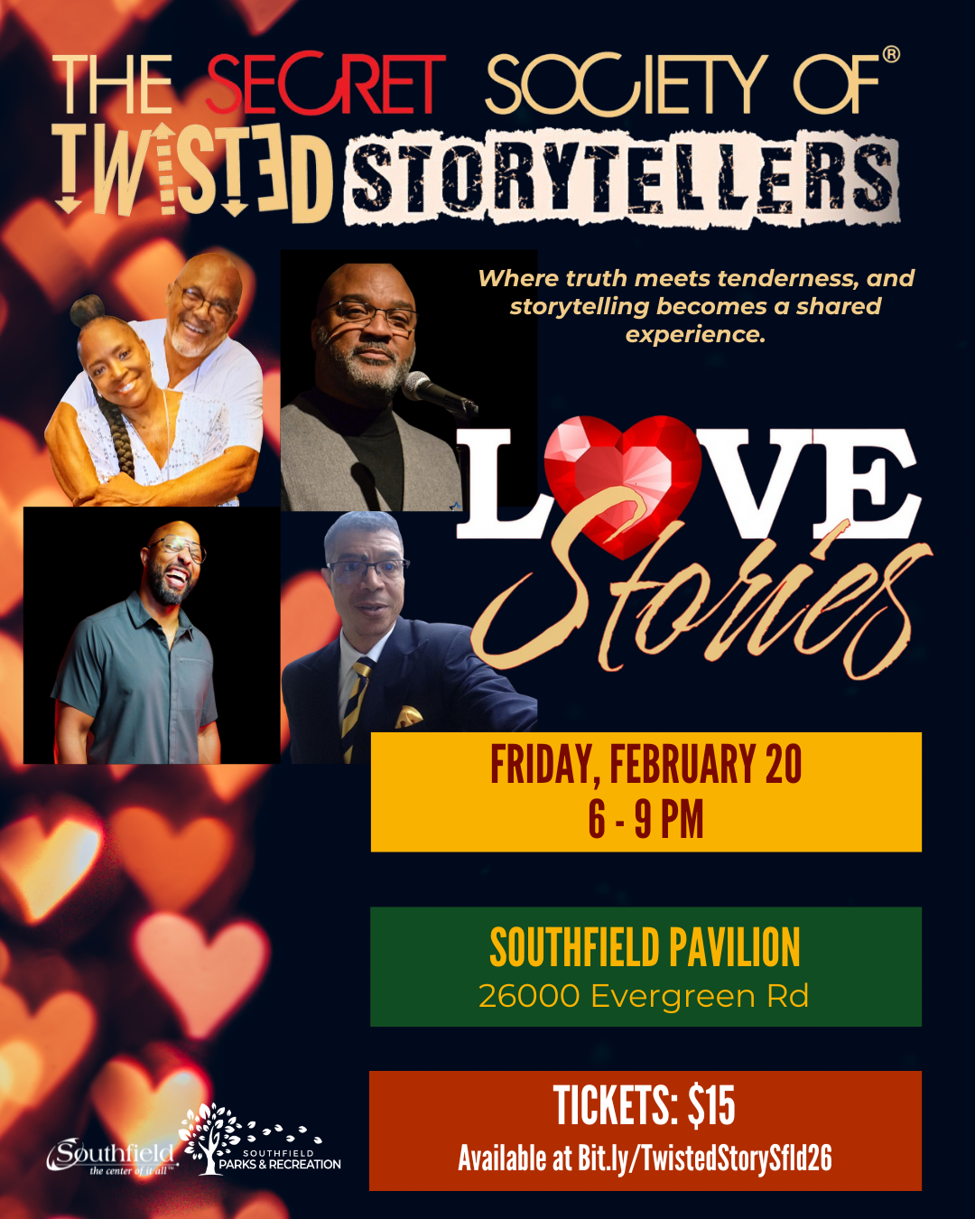 Event graphic for The Secret Society of Twisted Storytellers® “Love Stories” on Friday, February 20, 6–9 PM at the Southfield Pavilion. Tickets $15