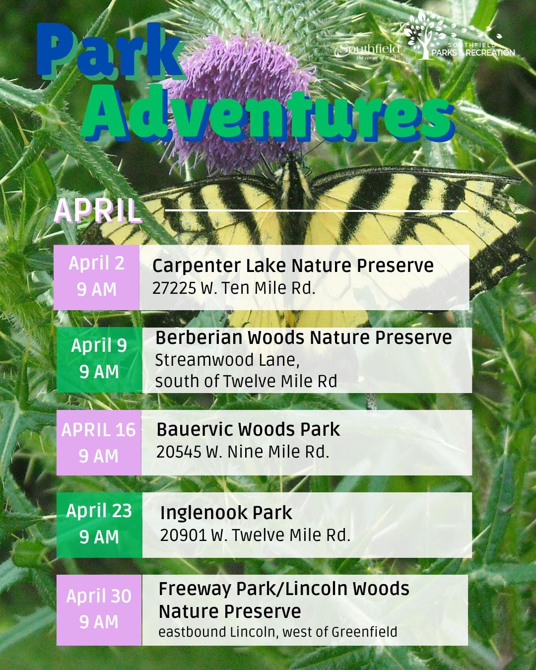 Flyer for April Park Adventures featuring a butterfly image and listing five weekly 9 AM nature walks at different Southfield park locations with dates and addresses.
