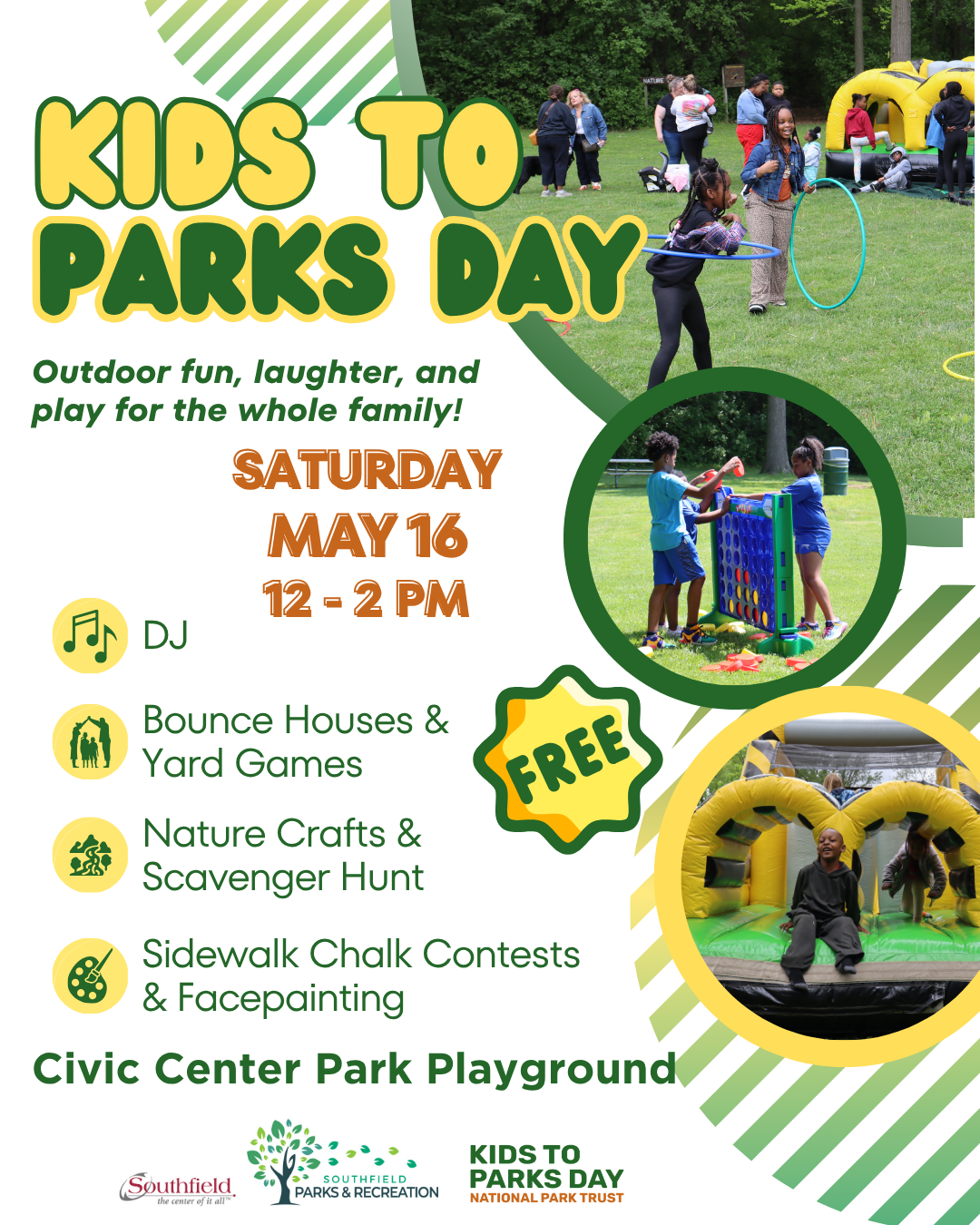 Flyer for Kids to Parks Day hosted by Southfield Parks & Recreation. The graphic features photos of children and families participating in outdoor activities including hula hoops, yard games, and inflatable bounce houses. Text promotes a free family event taking place Saturday, May 16 from 12–2 PM at Civic Center Park Playground. Activities include a DJ, bounce houses and yard games, nature crafts and scavenger hunt, sidewalk chalk contests, and face painting. City and Kids to Parks Day logos appear