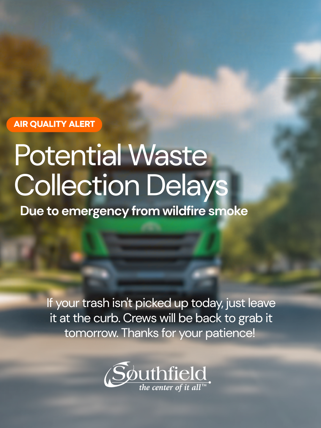 Air Quality Advisory: Potential Waste Collection Delays