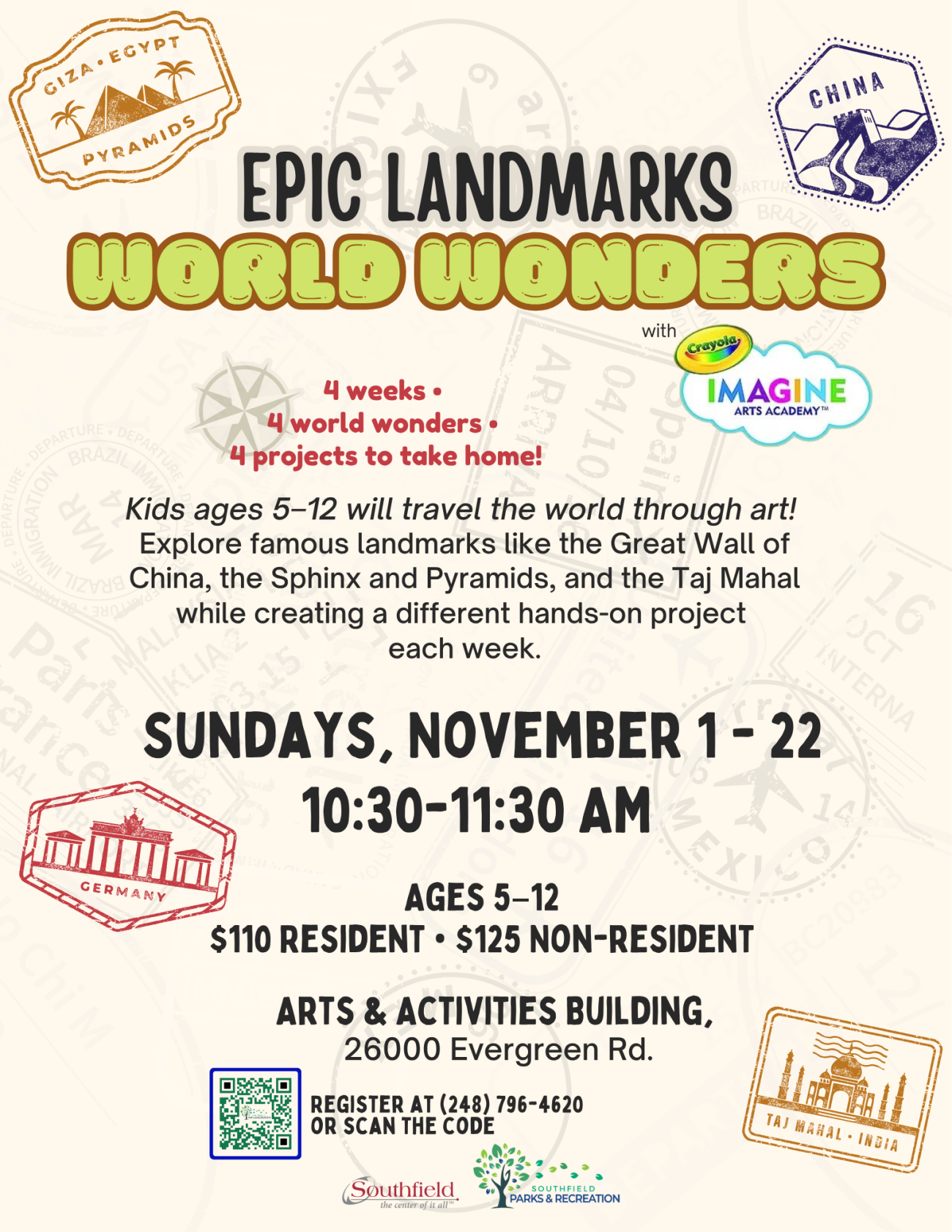 Flyer for Epic Landmarks: World Wonders, a four-week children's art program with Crayola Imagine Arts Academy. Features colorful passport stamps from Egypt, China, Germany and India. Kids ages 5–11 will explore famous landmarks and create hands-on art projects to take home. Classes meet Sundays, November 1–22, from 10:30–11:30 AM.